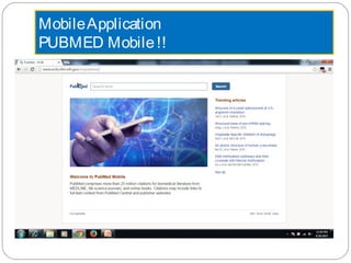 MobileApplication
PUBMED Mobile!!
 