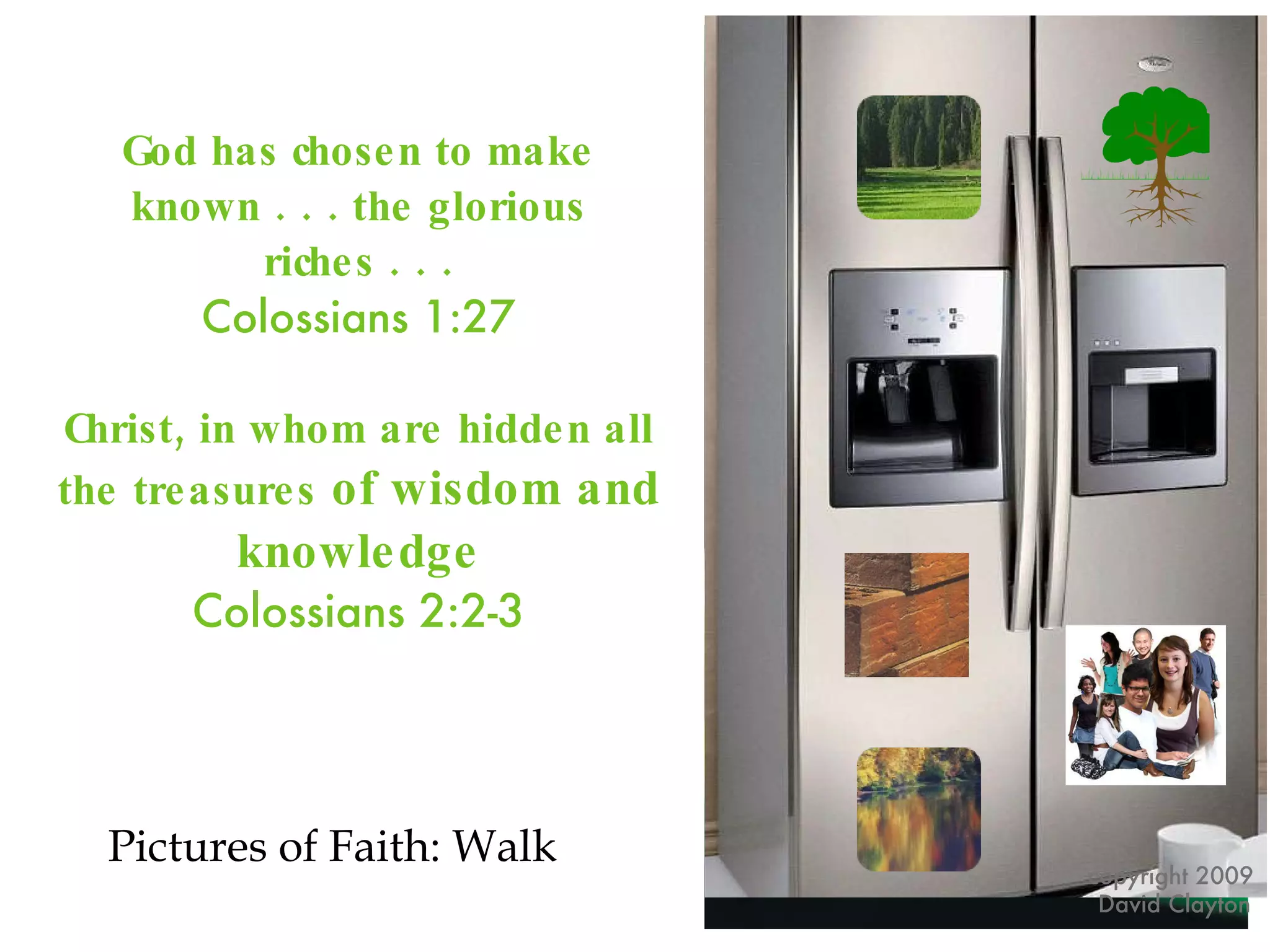 Colossians 2:6-7 Pictures of Faith | PPT
