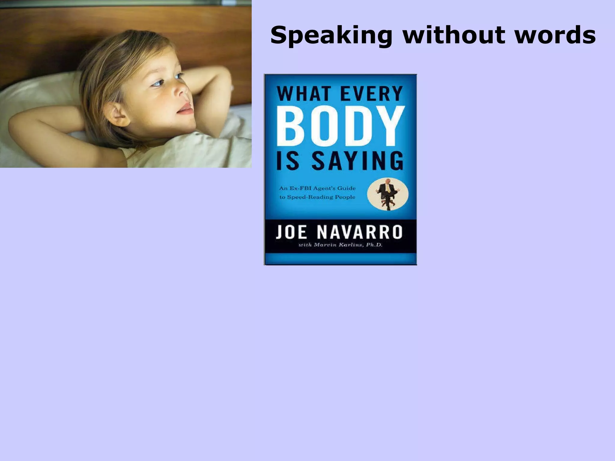 Speaking without words 