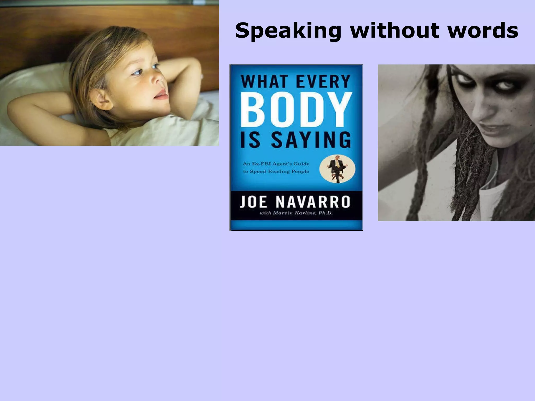 Speaking without words 