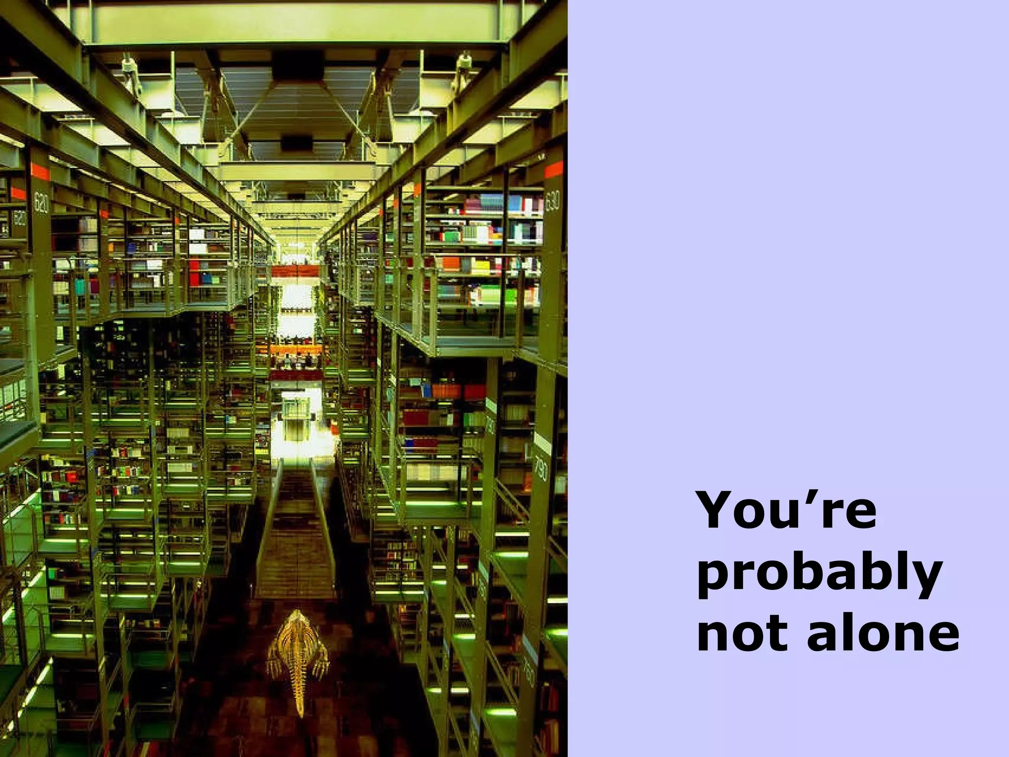 You’re probably not alone 