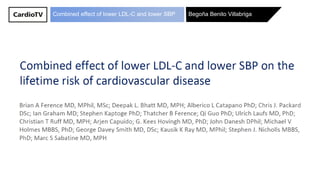 Begoña Benito VillabrigaCombined effect of lower LDL-C and lower SBPCombined effect of lower LDL-C and lower SBP
 