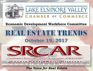 The Voice for Real Estate
Economic Development Workforce Committee
 