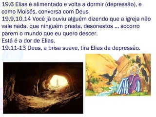 21.4,7,25 Acabe, imaturo, não comanda nem em casa.
21.9,10 A extrema maldade de Jezabel, apoiada por Acabe.
21.21,23 A justiça retributiva de Deus.
Acabe com a injustiça antes que ela acabe com você.
 