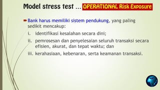 Model Stress Testing pada OPERATIONAL Risk Exposure_ Materi Training | PDF
