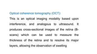 Oct Modality 10. 2 disorders of retina | PPTX