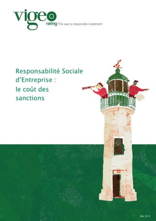 Responsabilité Sociale
d’Entreprise :
le coût des
sanctions
Mai 2015
 