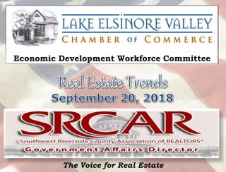 The Voice for Real Estate
Economic Development Workforce Committee
 