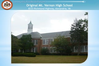 Original Mt. Vernon High School
8333 Richmond Highway, Alexandria, VA
 