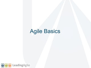 Agile Basics 
 