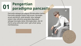 PPT Pancasila Pancasila sebagai paradigma pembangunan nasional.pptx