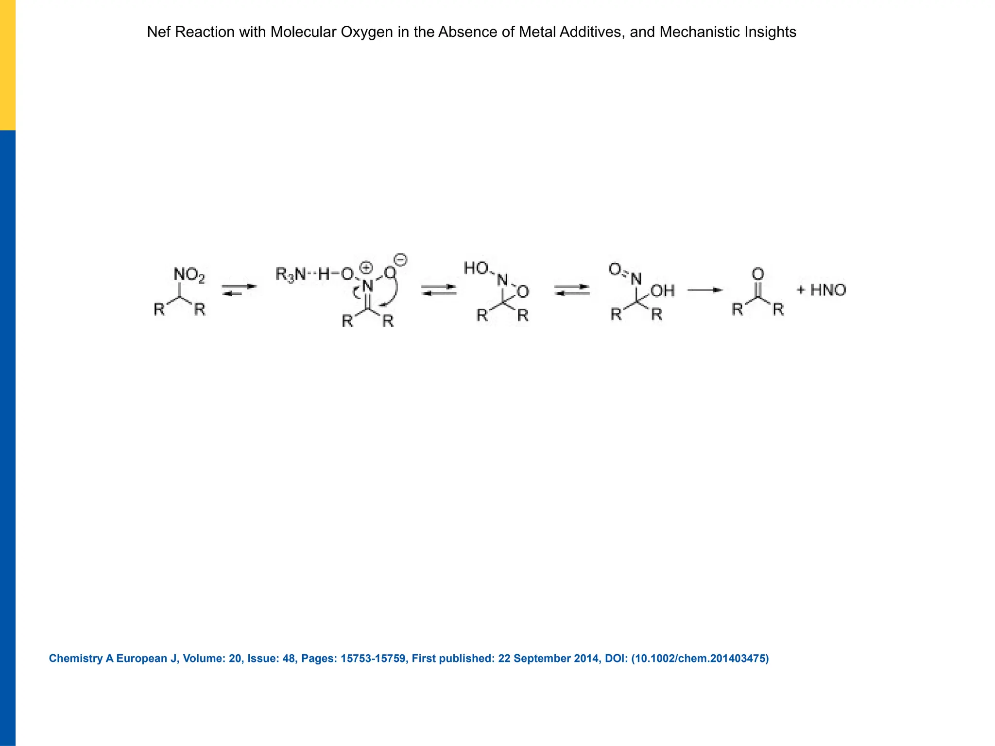 Nef Reaction with Molecular Oxygen in the Absence of Metal Additives ...