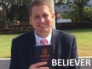 BELIEVER
 