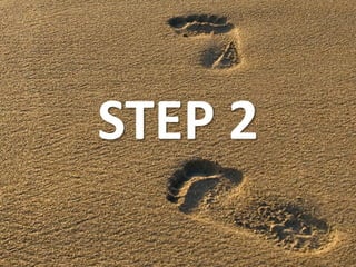 STEP 2
 