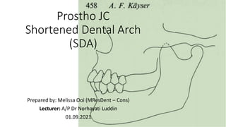 Shortened Rpd Shortened Dental Arch (SDA) Concept in Prosthodontics | PDF