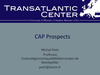 10.28.09 MU Transatlantic Center Ag Policy Forum