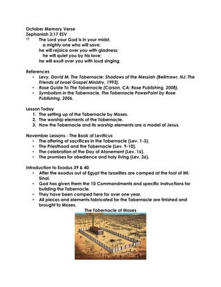 10-29-17, Exodus 39;42-43 & 40;1-38, His Presence, The Tabernacle is a ...
