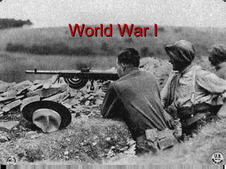 World War I
 