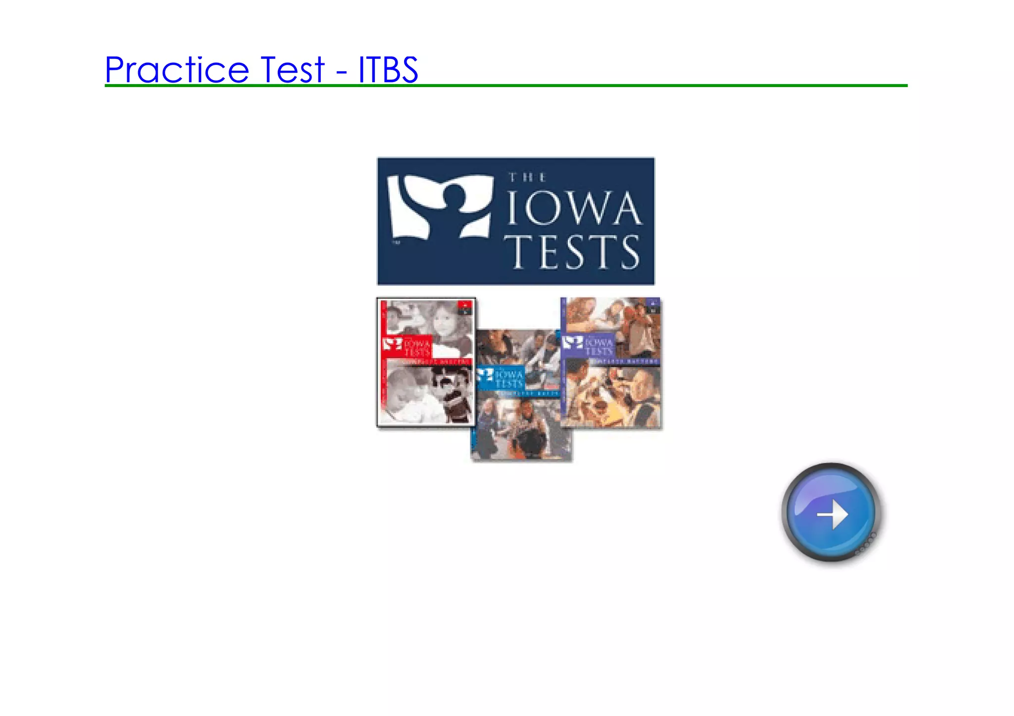 Practice Test ­ ITBS
 