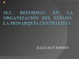 D.LUCAS Y FONSSY
 