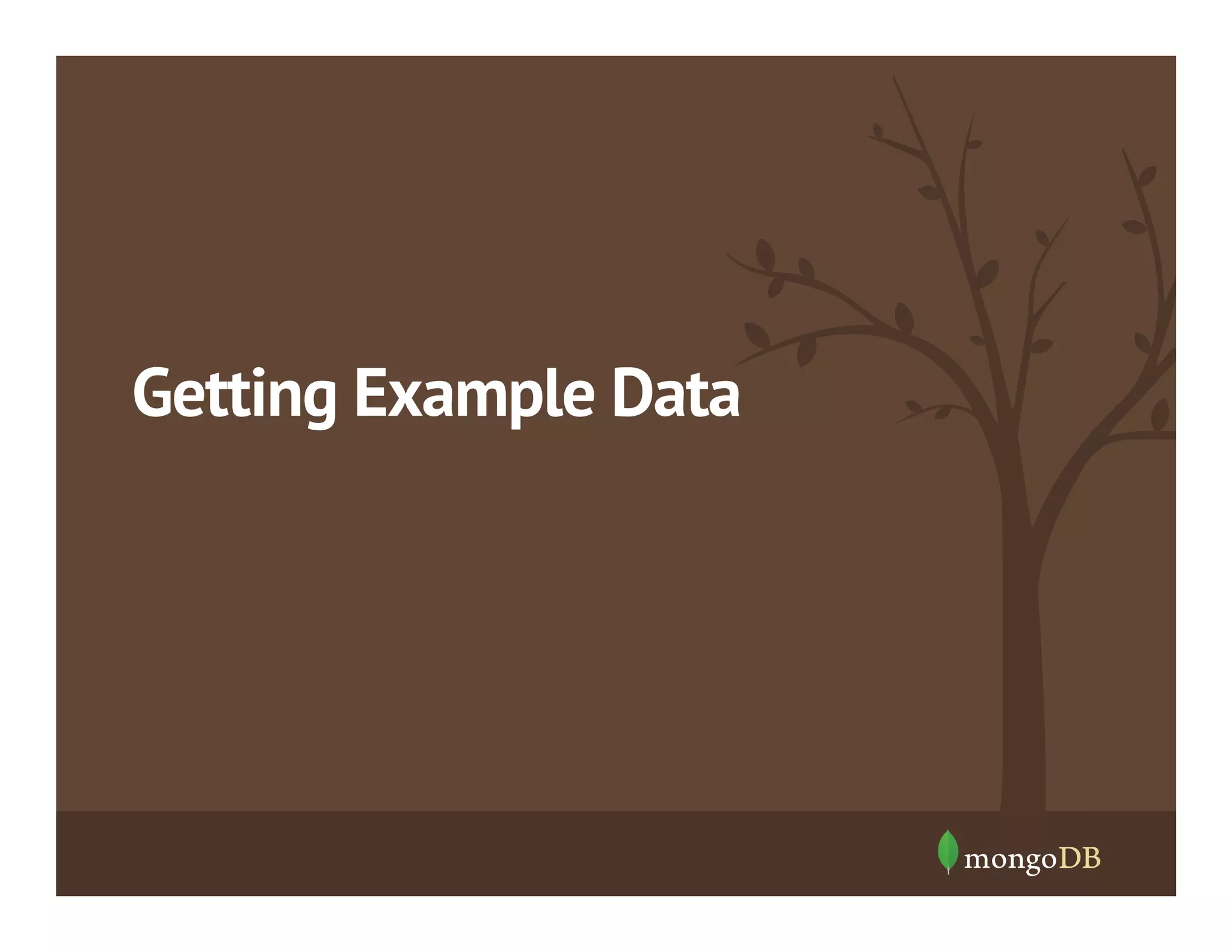 Getting Example Data

 