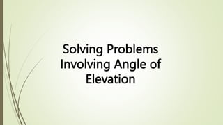 angle of depression and angle of elevation | PPTX