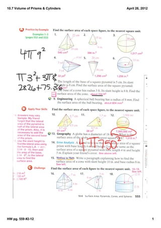 10.7 Volume of Prisms & Cylinders   April 26, 2012




HW pg. 559 #2­12                                     1
 