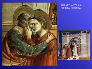 ABRAZO ANTE LA
PUERTA DORADA
 