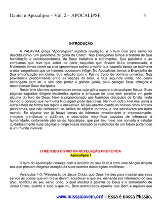 Daniel e Apocalipse – Vol. 2 – APOCALIPSE                                               3




                            ...