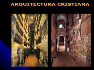 ARQUITECTURA CRISTIANA 