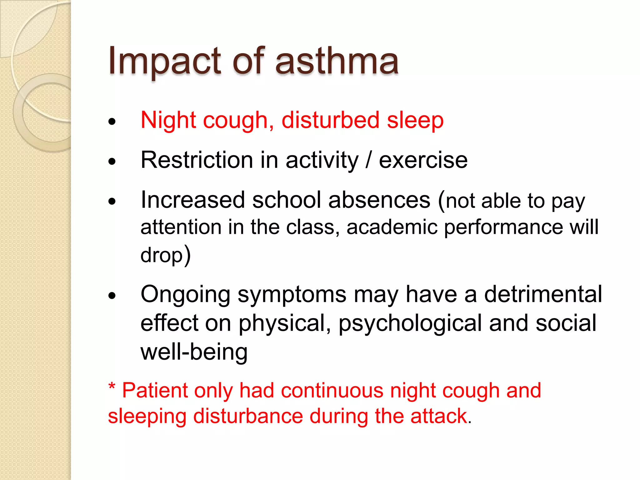 Food, additives, drugsPathogenesis of asthmaEnviromental factorsGenetic factorsBronchial inflamationBronchial hyperactivity  + trigger factorsOedema , bronchononstriction,  & increase mucous productionAirways narrowingSymptoms:-cough-wheezing-breathlessness-chest tightness