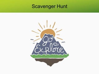 Scavenger Hunt
 