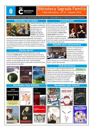 Biblioteca Sagrada Familia
Folla Informativa - Nº 1 0 – Xaneiro 201 6
 