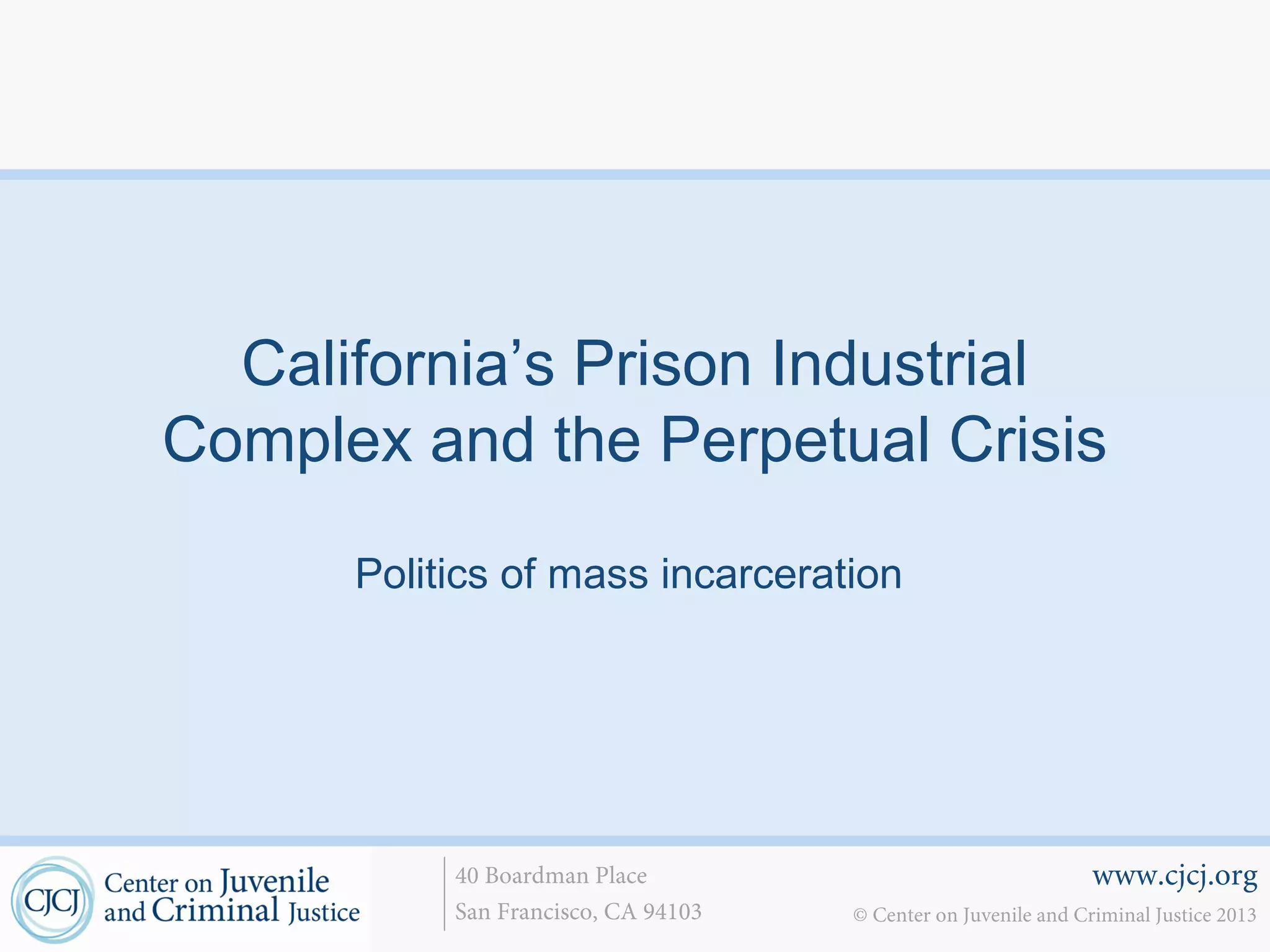 California Prison Population: The TRUTH Exposed!