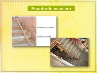 Encofrado escaleraConstruir la estructura de soporte vertical colocando los maderos a distancia no mayor de 80cms. Debe tenerse especial cuidado al seleccionar la madera que cumplirá esta función descartando cualquier madero que tenga una curvatura.