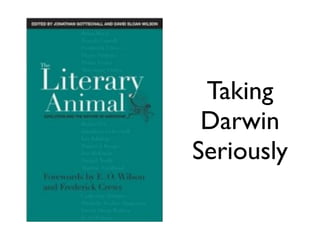 Taking
 Darwin
Seriously
 