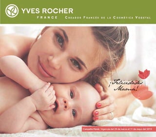 10 de-mayo-edición-especial-yves-rocher-2015