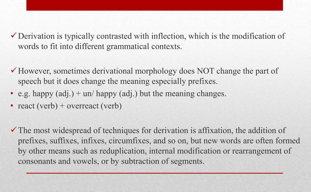 Derivational vs inflectional morphology | PPT