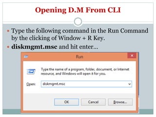 Disk Management (DM) | PPTX
