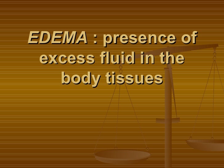 Edema