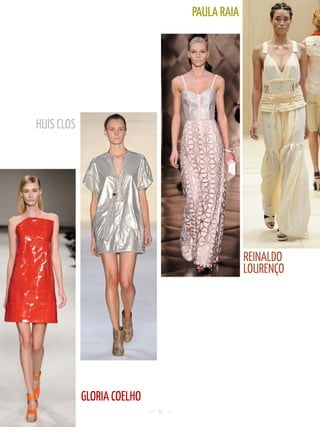 PAuLA RAIA




HuIS CLOS




                                              REINALDO
                                              LOuRENÇO




            GLORIA COELHO
                            10
 