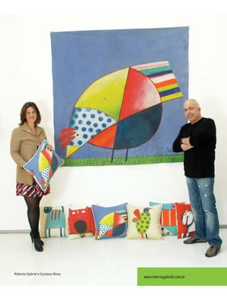 Roberta Gabriel e Gustavo Rosa.
                                  www.robertagabriel.com.br
 