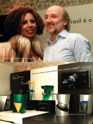 Valéria Valenssa e Hans Donner - Foto Taiz Dering




                                                    Hans Donner - Linha de Móveis - Foto Taiz Dering
 