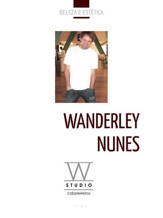 BeleZa e eStÉtiCa




 WANDERLEy
    NuNES

       16
 