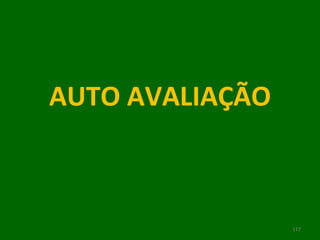 AUTO AVALIAÇÃO 