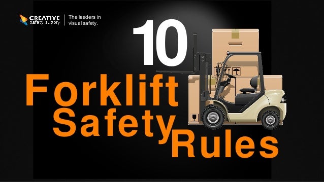 10 Forklift Safety Rules A Review