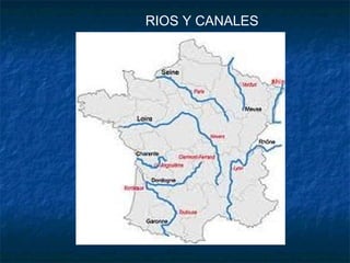 RIOS Y CANALES
 