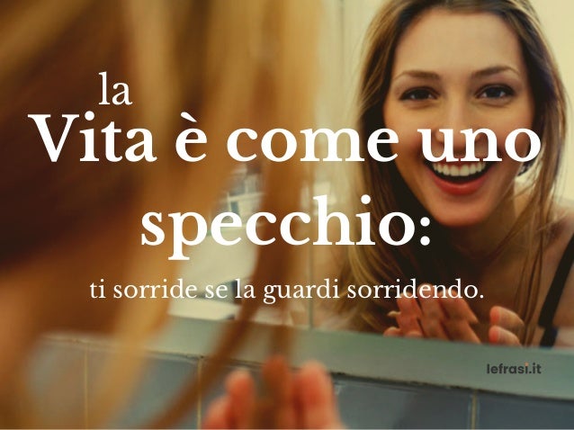 10 Frasi E Aforismi Sulla Felicita