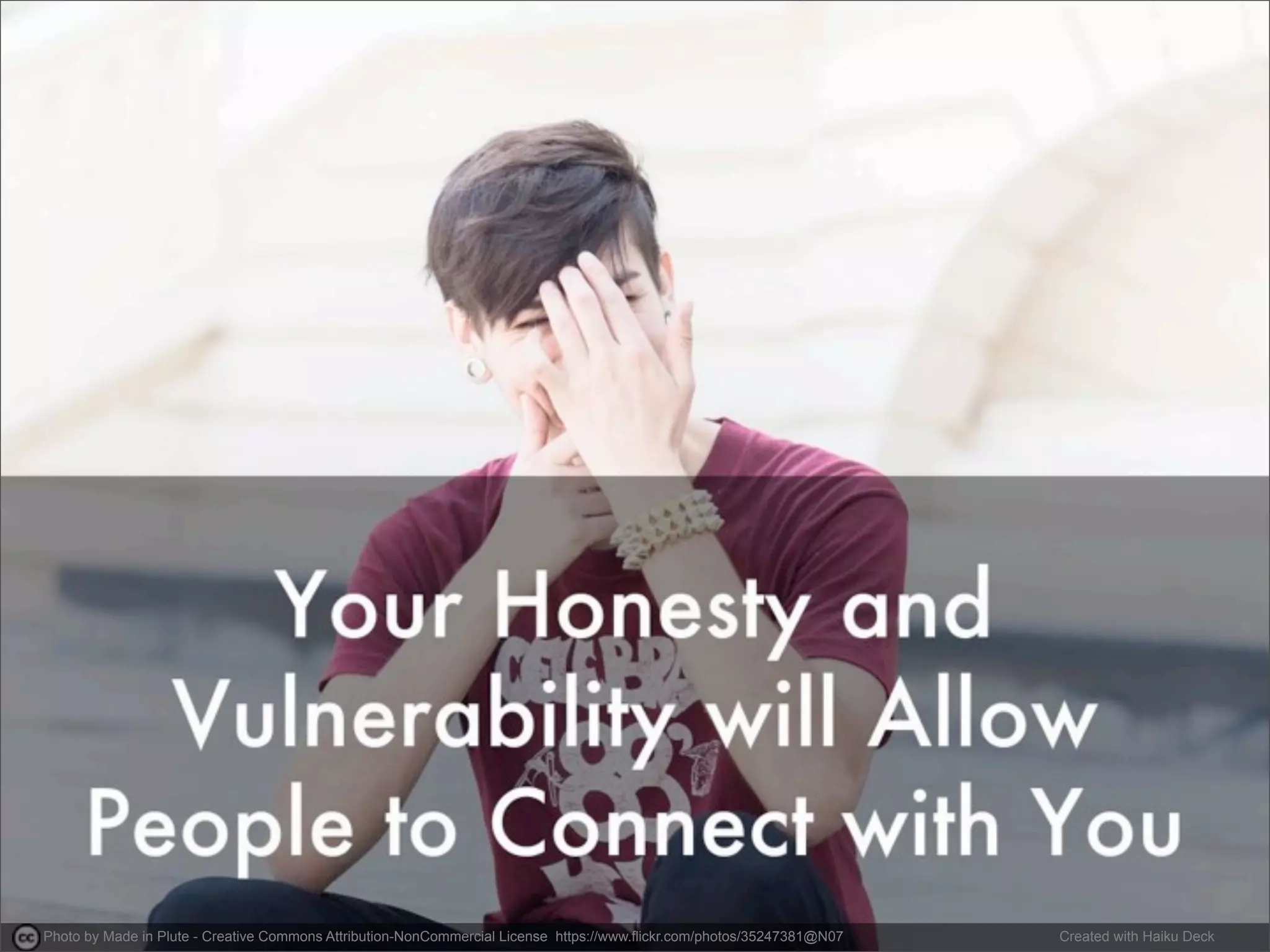 Photo by Made in Plute - Creative Commons Attribution-NonCommercial License https://www.flickr.com/photos/35247381@N07 Created with Haiku Deck 
 