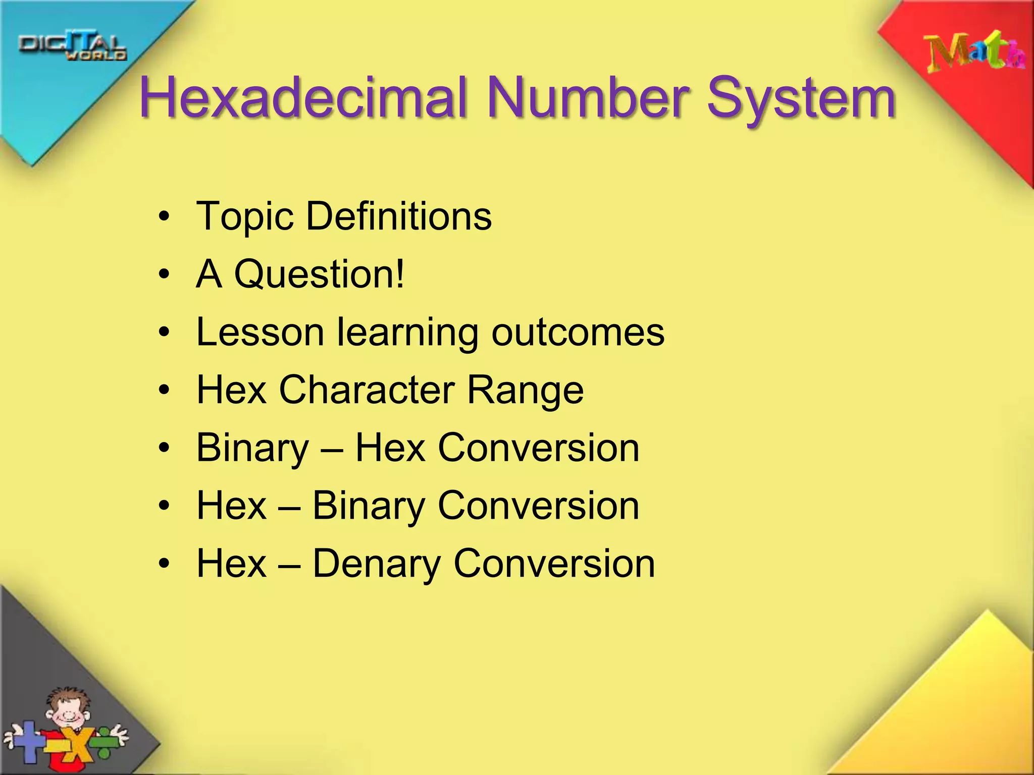 10 hexadecimal number system | PPTX
